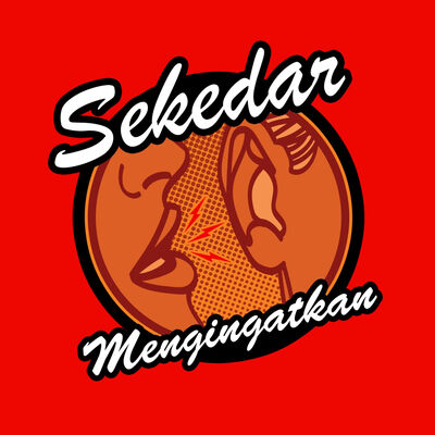 Sekedar Mengingatkan