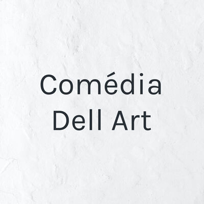 Comédia Dell Art
