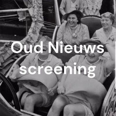 Oud Nieuws screening