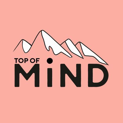 Top of Mind