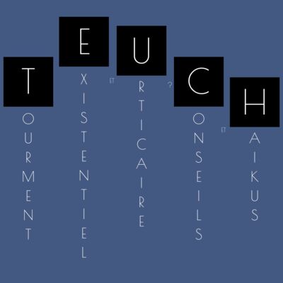 T.E.U.C.H - Le Podcast