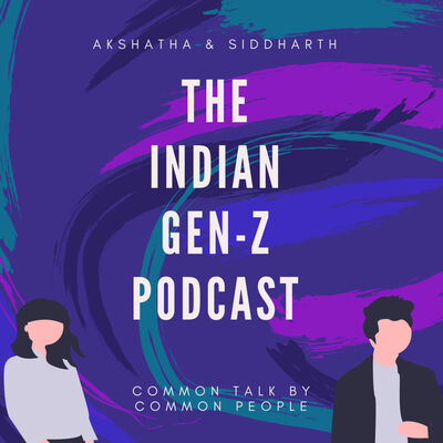 The Indian Gen-Z Podcast