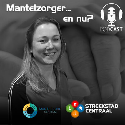 Mantelzorger... en nu? - Streekstad Centraal