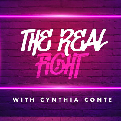 The Real Fight with Cynthia Conte