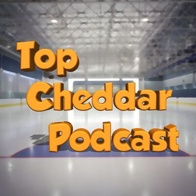 Top Cheddar Podcast