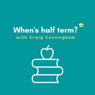 When's Half Term!?