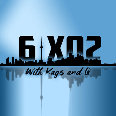 6ix02 with Kags and Q