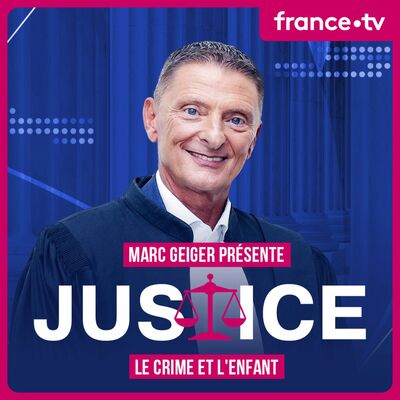 Marc Geiger : Justice