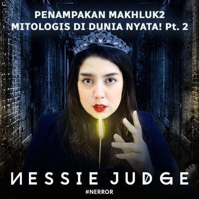 81. PENAMPAKAN MAKHLUK2 MITOLOGIS DI DUNIA NYATA! Pt. 2 | #NERROR