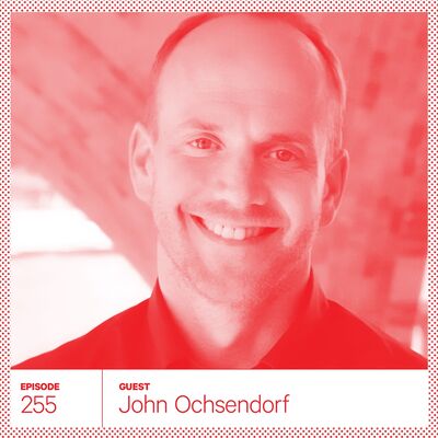 255. John Ochsendorf