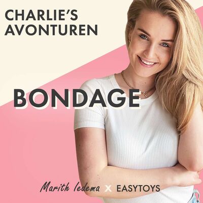 Bondage (Erotisch Verhaal)