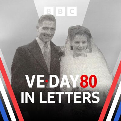VE Day 80 in Letters