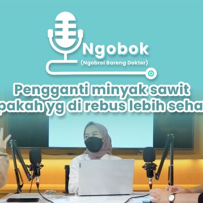 #Ngobok 25 - Makanan Berminyak Belum Tentu Jahat