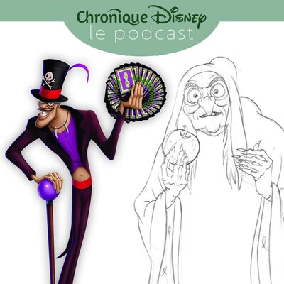 Épisode 11 - Les Méchants Disney