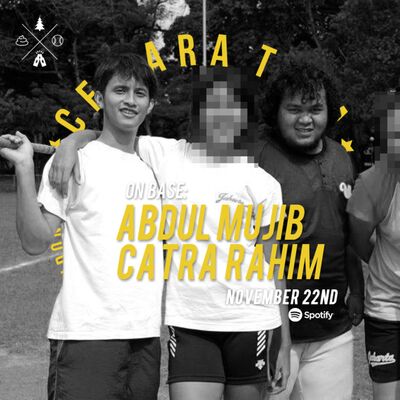 Inning 10A: ON BASE feat. Abdul Mujib & Catra Rahim