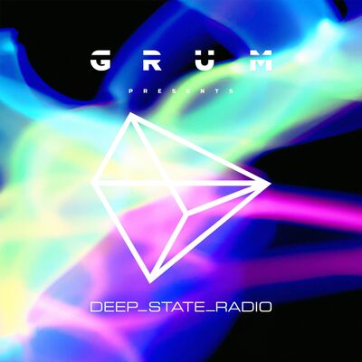 Grum Presents Deep State Radio - Episode 40