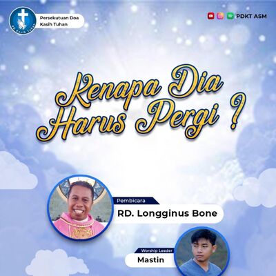 KENAPA DIA HARUS PERGI ?