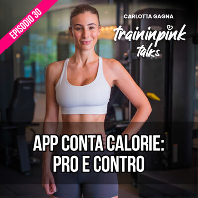 App conta calorie: pro e contro