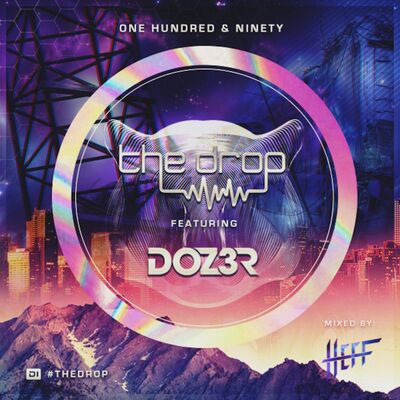 The Drop 190 (feat. D0Z3R)