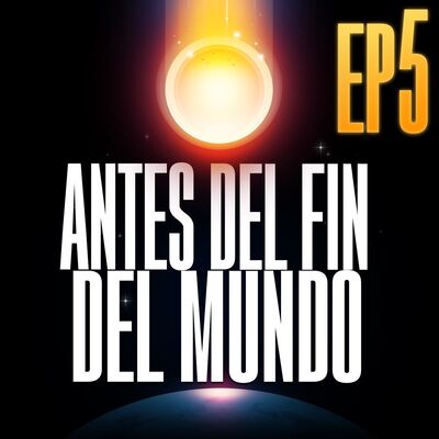 Antes del Fin del Mundo | Ep 5 | Ukelele (con Ter)