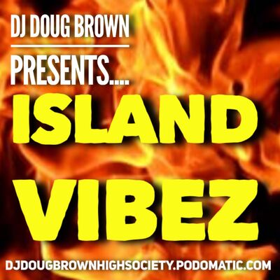 ISLAND FYAH : NOVEMBER 12, 2019