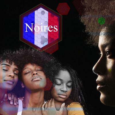 El hexágono - Noires - 25/02/23