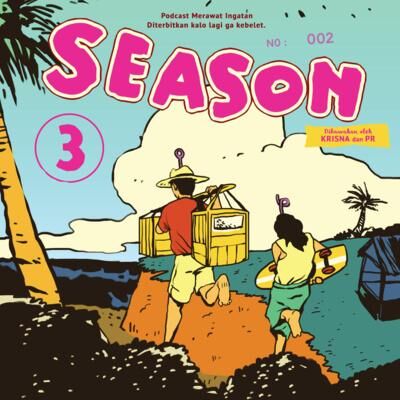 Merawat Ingatan Eps 02, Dan Bersua Setelah 3 Bulan Sebelumnya