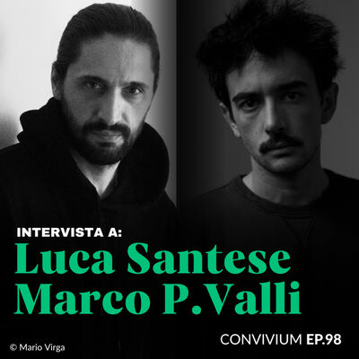 Luca Santese e Marco P. Valli a Convivium