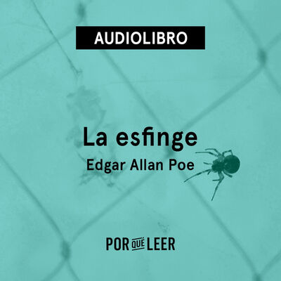 La esfinge - Edgar Allan Poe