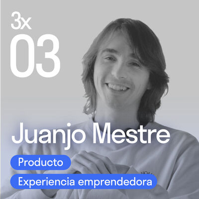 La sostenibilidad ha de ser una palanca de ventas con Juanjo Mestre | El podcast de Lanzadera 3x03
