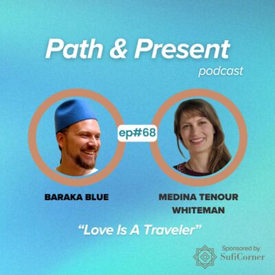 #068: Love is a Traveler w/ Medina Tenour Whiteman