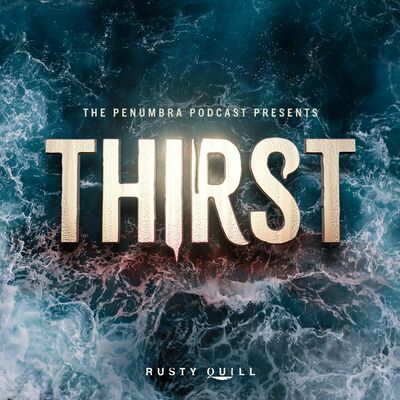Desert Skies Presents: THIRST