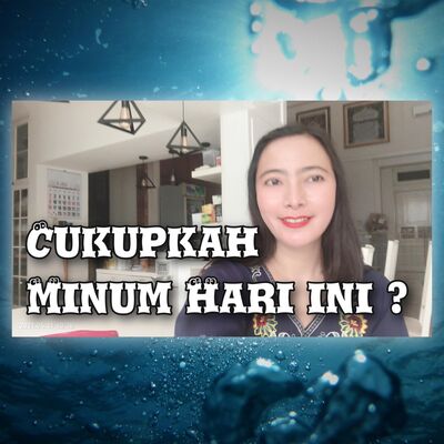 Cukupkah minum hari ini ?Berapa banyak kebutuhan air bagi tubuh ?❤️LOH#31❤️