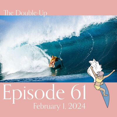 Episode 61: Paying Tribute to Carissa Moore and Stephanie Gilmore