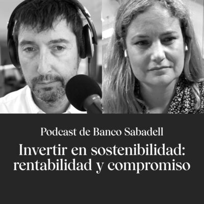 Invertir en sostenibilidad: rentabilidad y compromiso