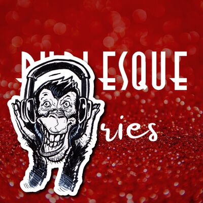 Burlesque Stories