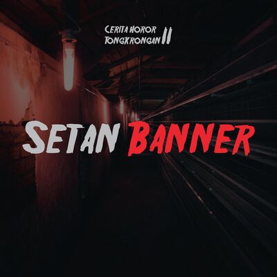 Eps 12² - Setan Banner 