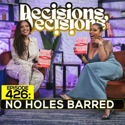EP 426: No Holes Barred
