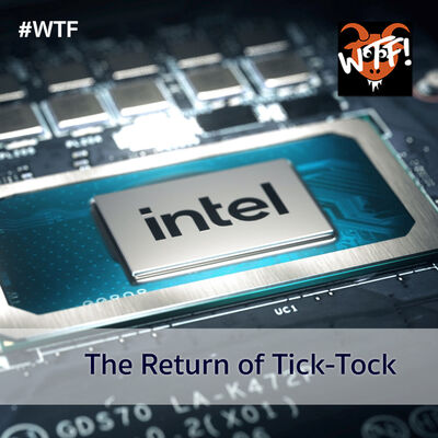 #WTF - EP142 The Return of Tick - Tock.