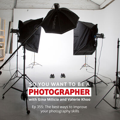 PHOTO 355: The best ways to improve your photography skills