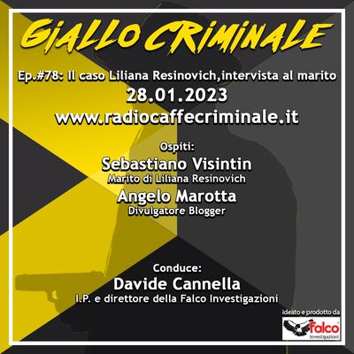 #78 Ep. | Il caso Liliana Resinovich, intervista al marito