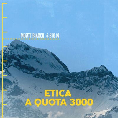 Etica a quota 3000