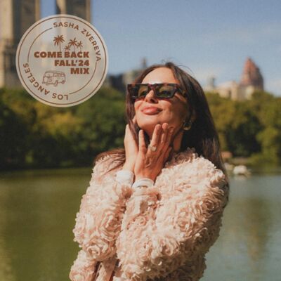 Sasha Zvereva – Come Back Fall Mix 2024