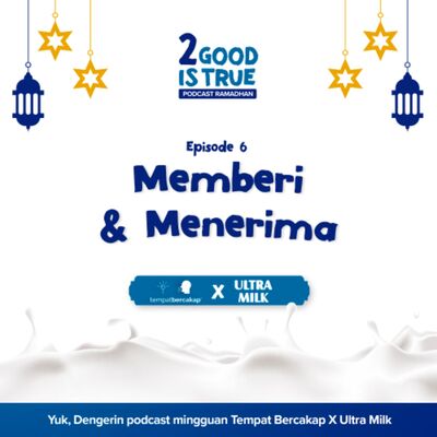 Memberi & Menerima - Ultra Milk x Tempat Bercakap