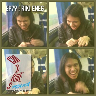 Episode 79 - Riki Eneg
