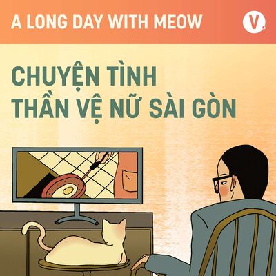#14 Chuyện tình thần vệ nữ Sài Gòn