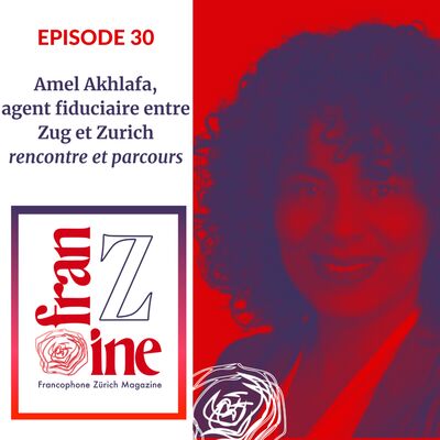 La compta, la Suisse et Amel Akhlafa - agent fiduciaire entre Zug et Zurich - rencontre et parcours