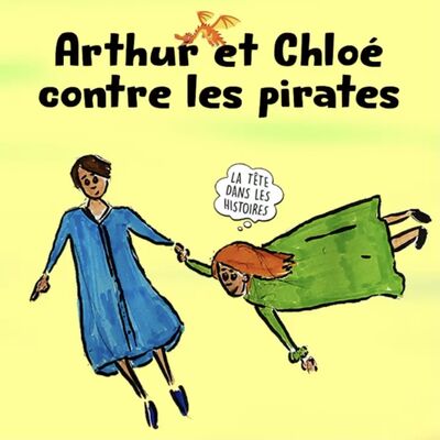 Arthur et Chloé contre les pirates