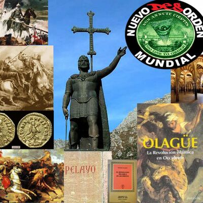 74 NUEVO desORDEN MUNDIAL : MITOLOGIA ESPAÑOLA ;LA INVASION DEL 711