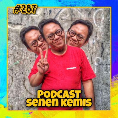 287 : Takut Tambah Dewasa
